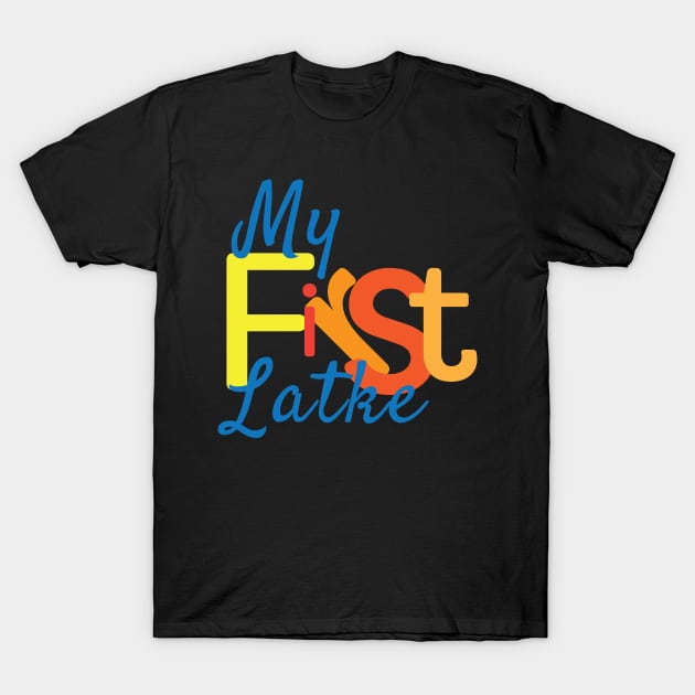 My First Hanukkah Latke Blue Orange Yellow T-Shirt by sigdesign